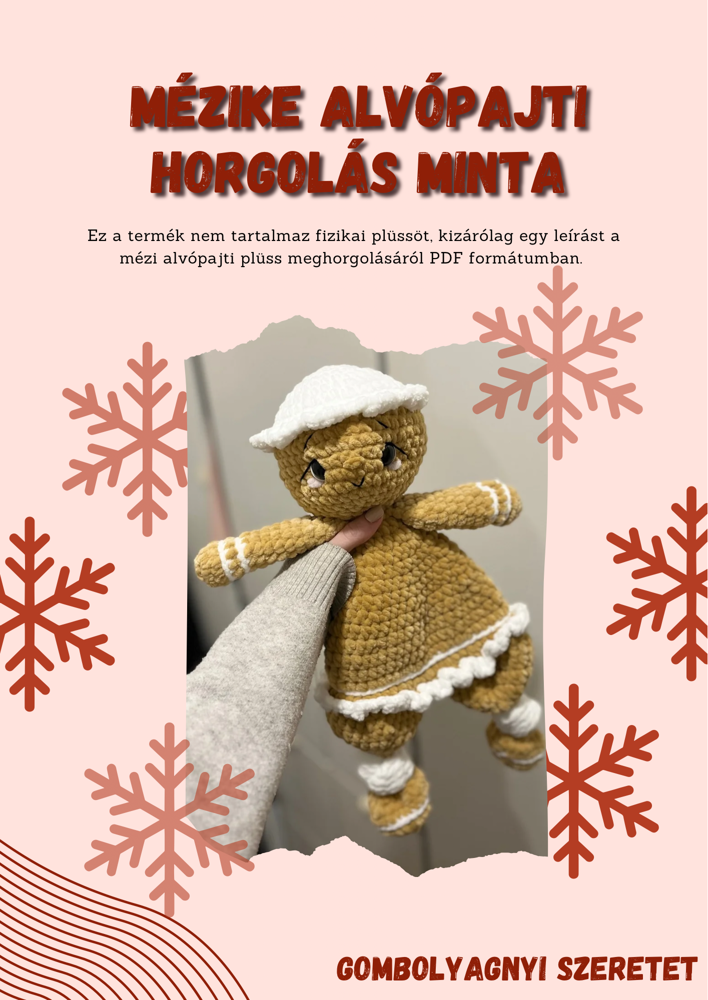 Mézeskalács alvópajti horgolás minta HUN/ENG (PDF)