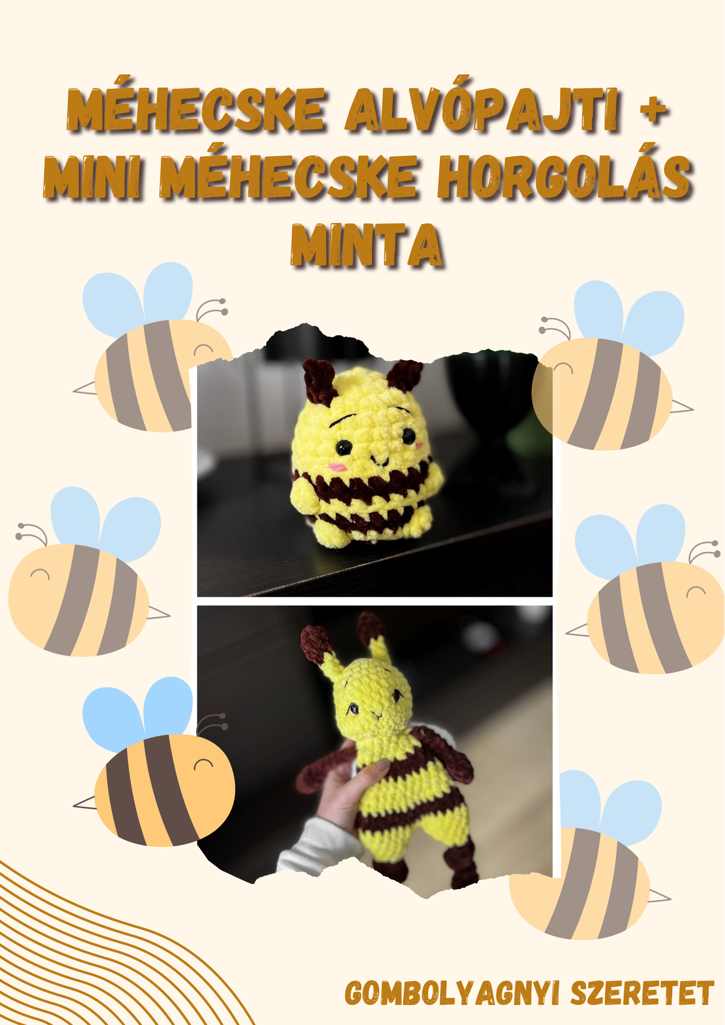 Méhecske alvópajti + Mini méhecske horgolás minta HUN/ENG (PDF)